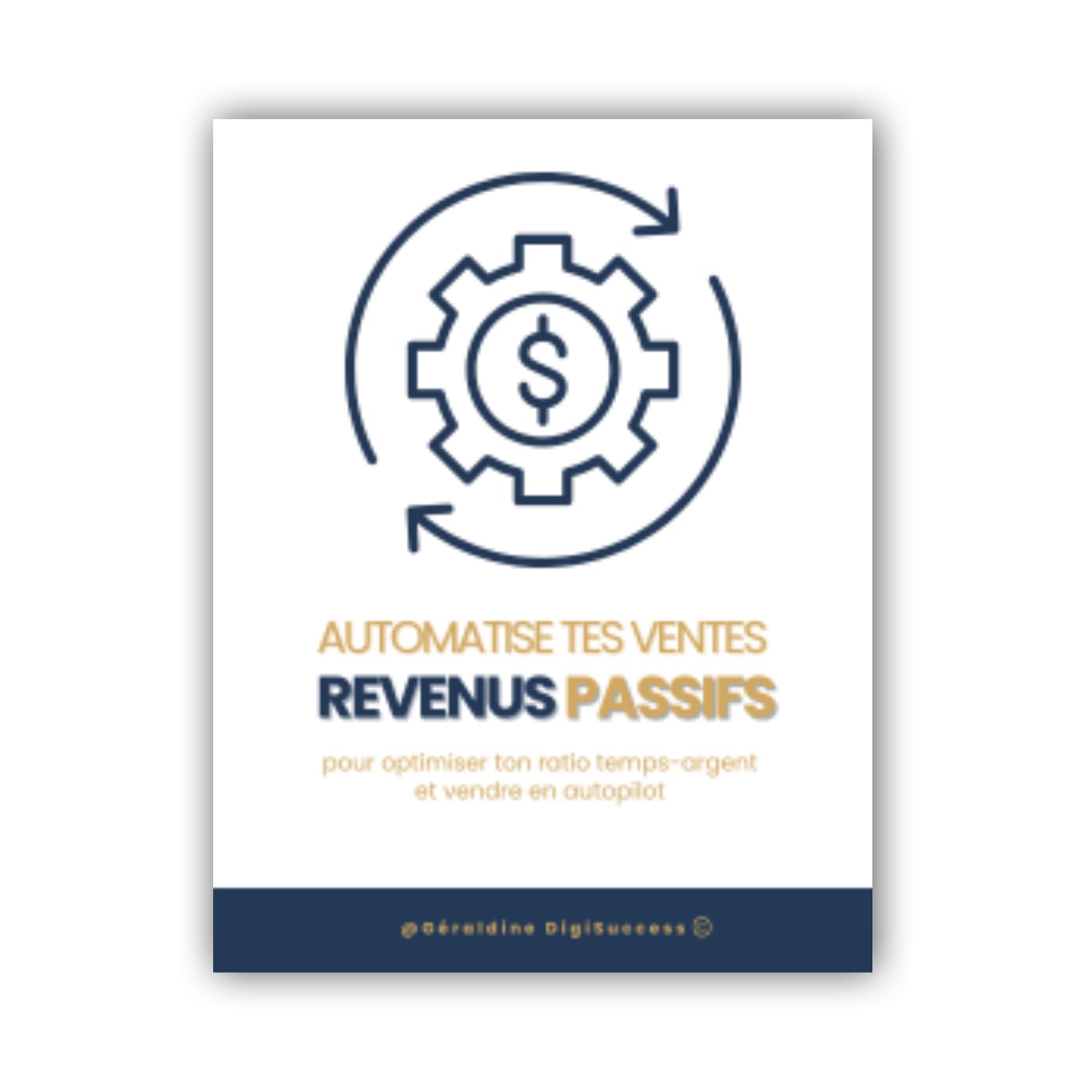 Automatise tes ventes en revenus passifs