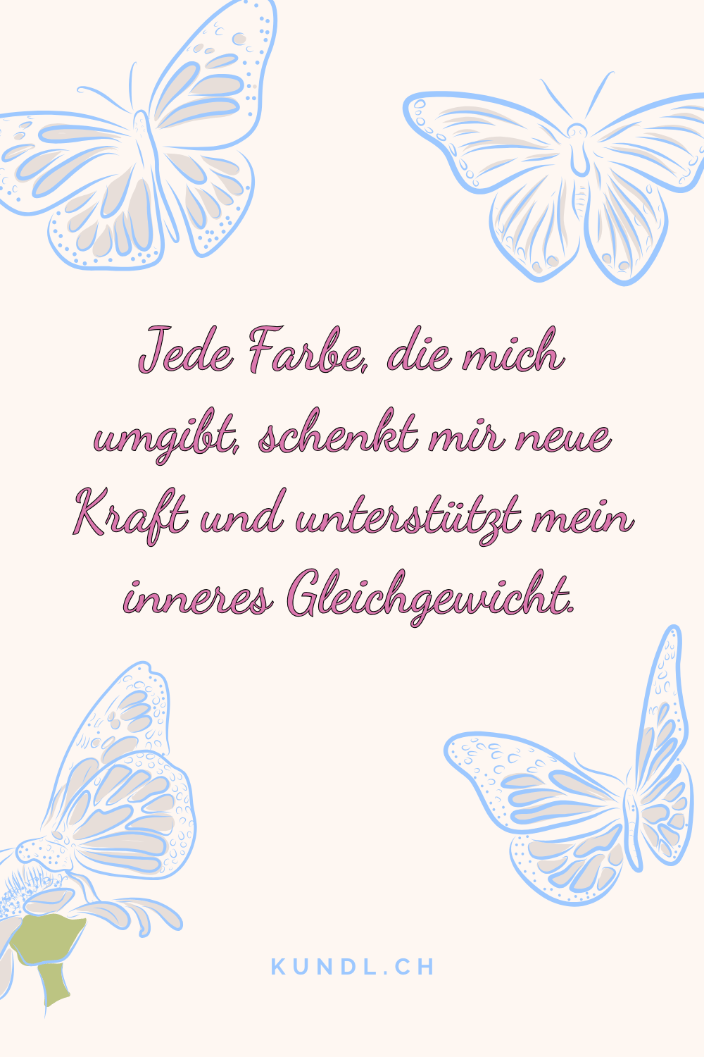 4 Schmetterling um den Text einer Affirmation zur Farbtherapi