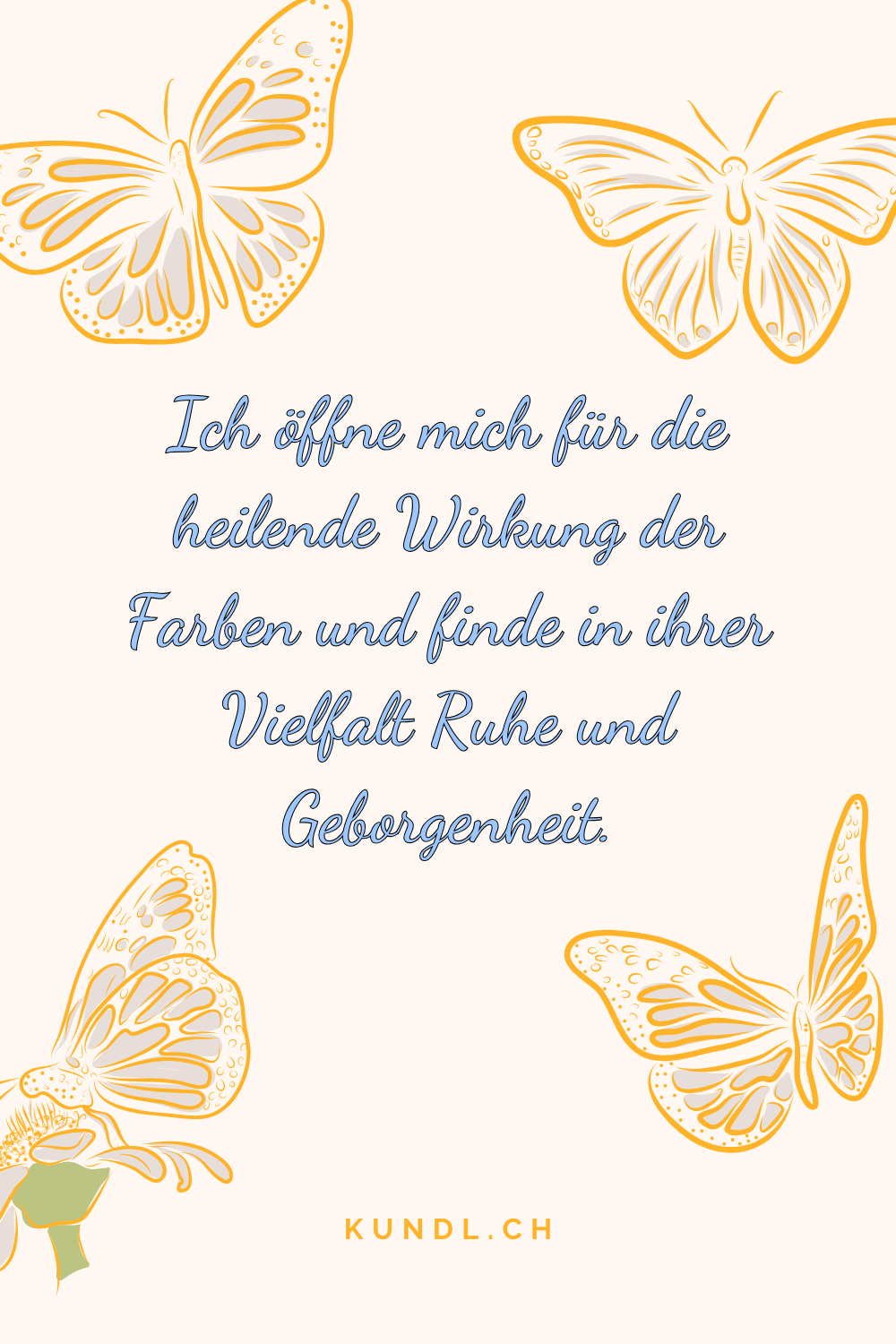 4 Schmetterling um den Text einer Affirmation zur Farbtherapi