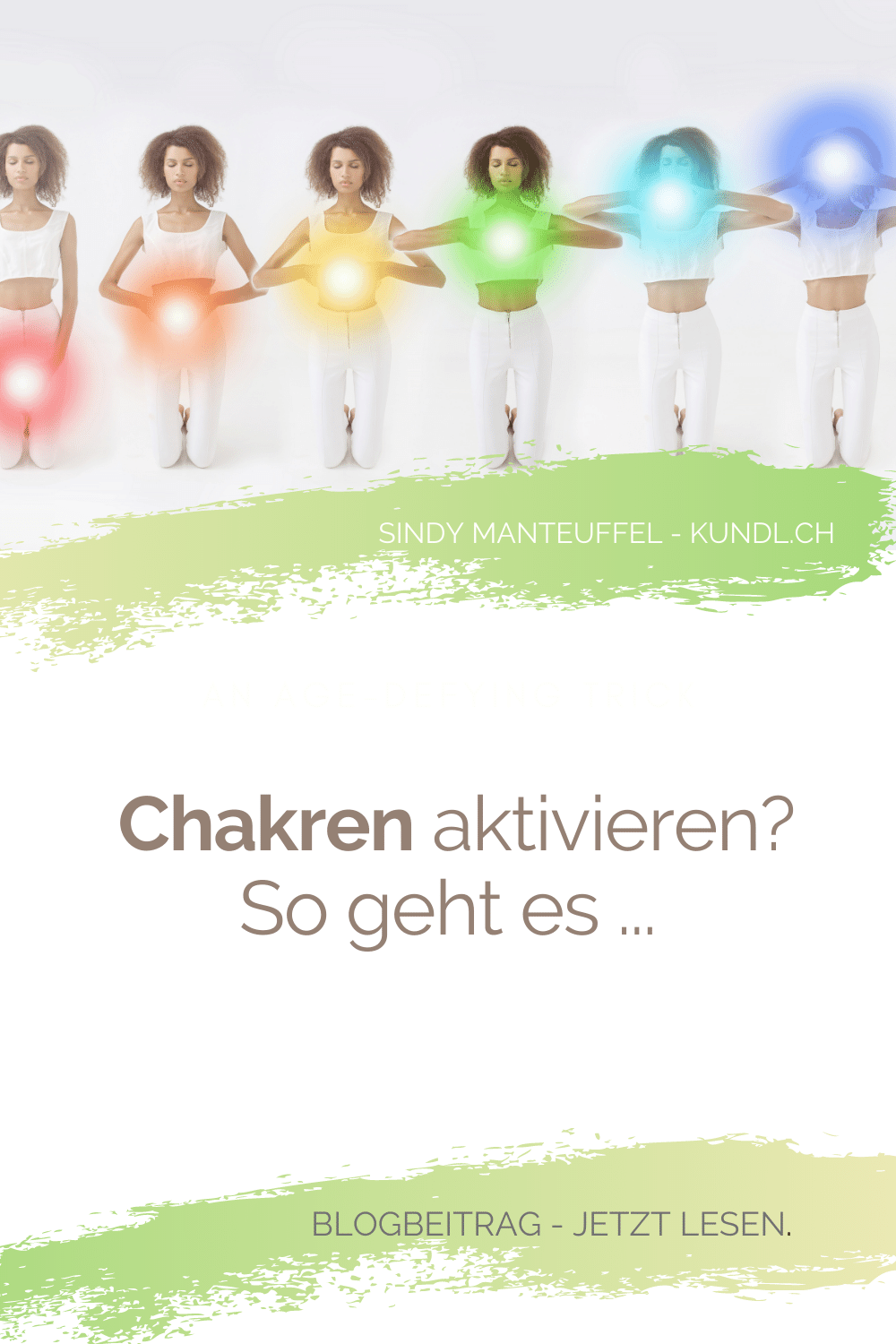 Frau mit geschlossenen Augen in knieender Position. in sechsfacher Variation, wobei die Armstellungen das jeweilige bunt gekennzeichnte Chakra zeigen.