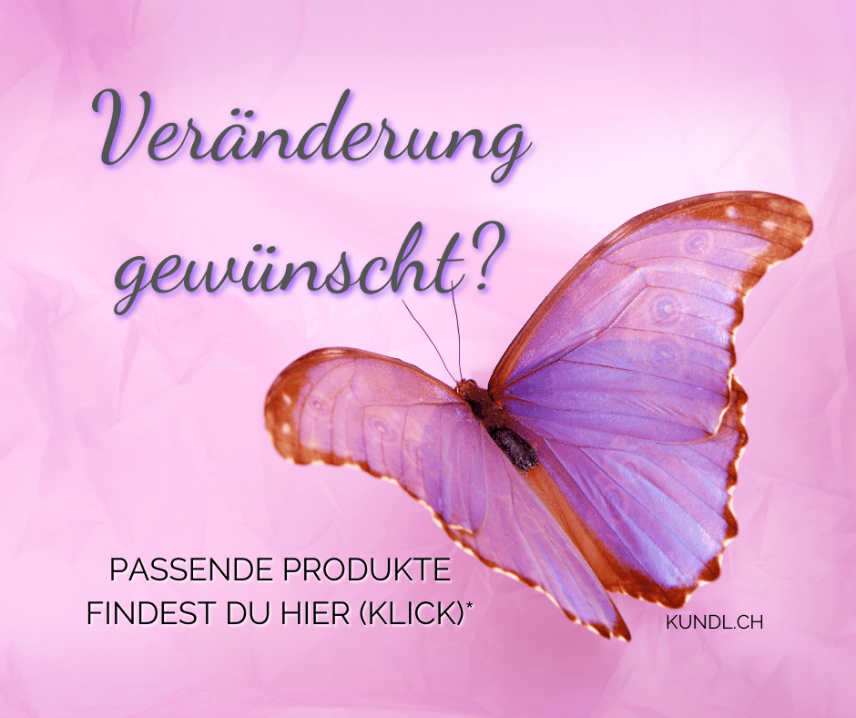 lilafarbener Schmetterling auf rosa Hintergrund mit der Überschrift: Veränderung gewünscht