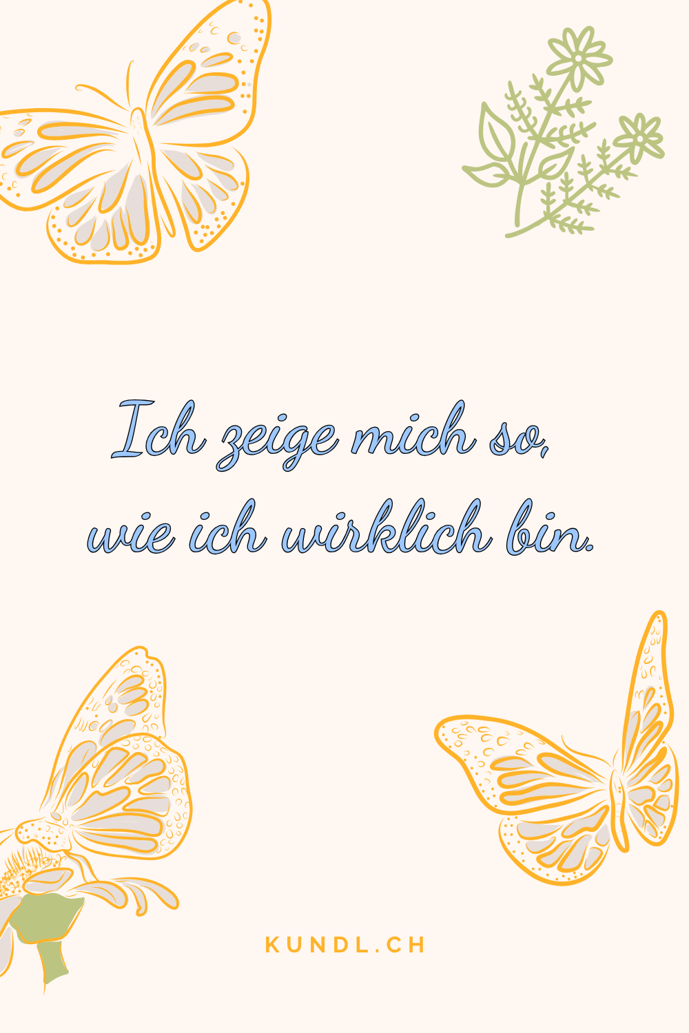 Affirmation zur Bachblüte Agrimony mit Schmetterlingern