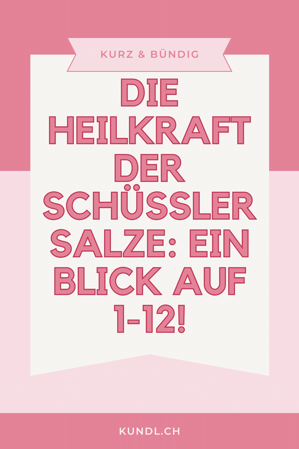 verschiedene Rosatöne mit Schrift zu den Schüssler Salzen 1-12 als Verlinkung zu Pinterest