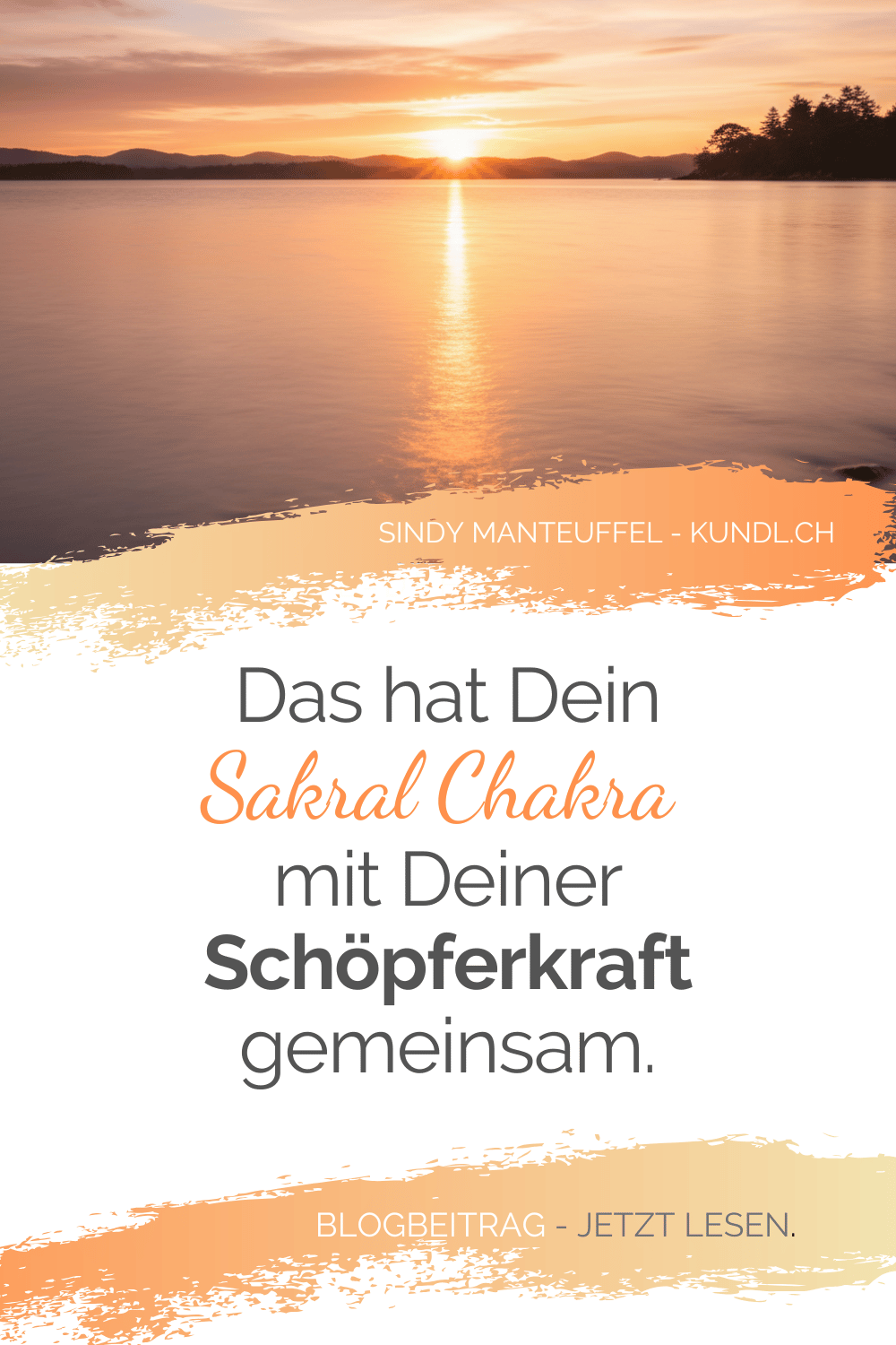 Ein Sonnenaufgang über einer Seelandschaft als Symbol für die Schöpferkraft im Sakralchakra
