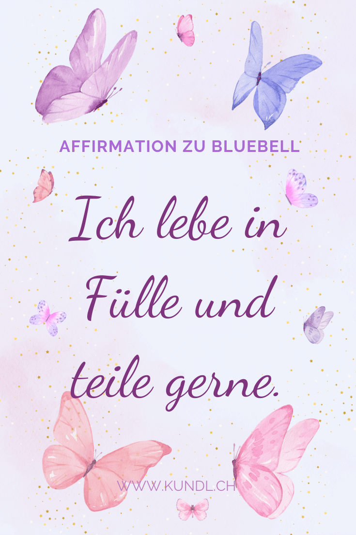Affirmation zu Bluebell umgeben von Schmetterlingen