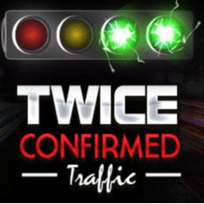Twice Confirmed Traffic