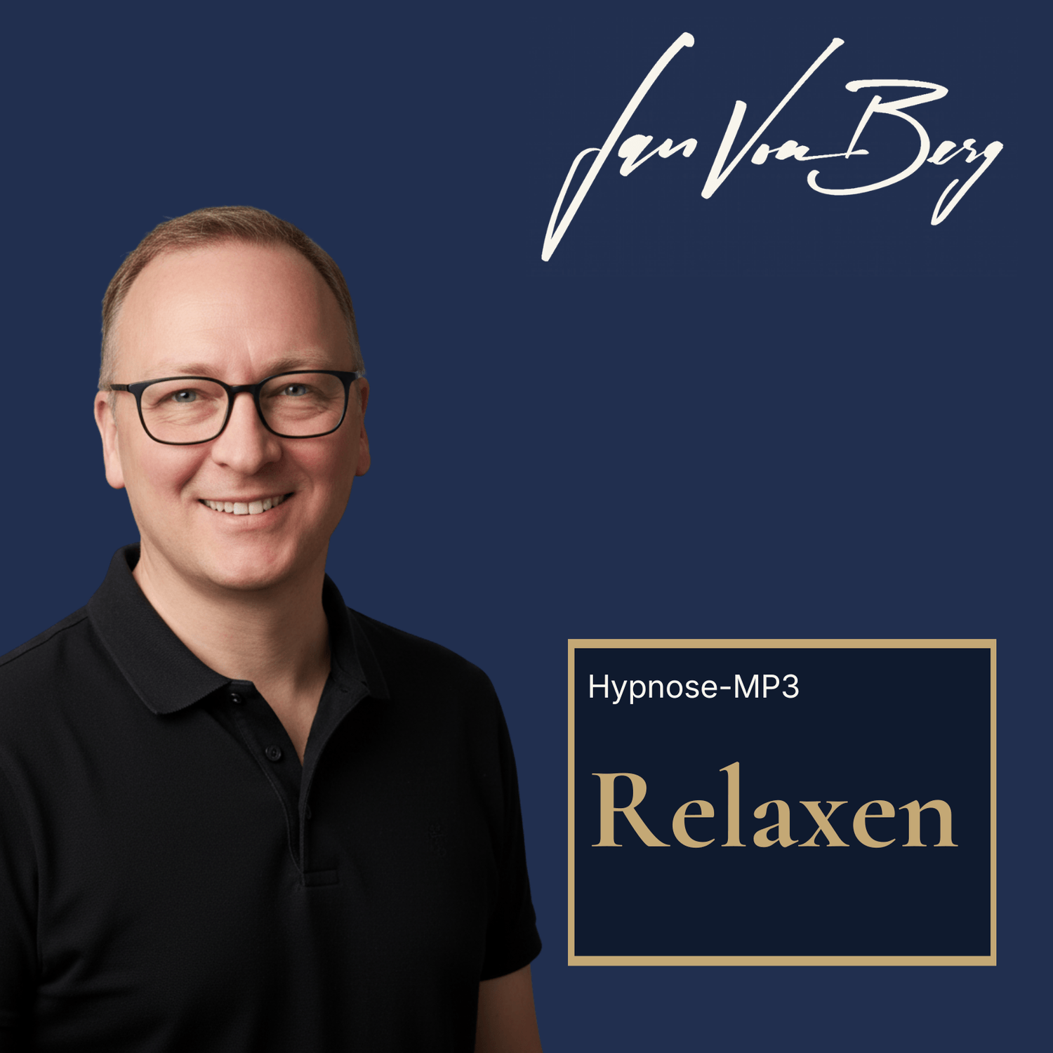 Jan von Berg "Relaxen"