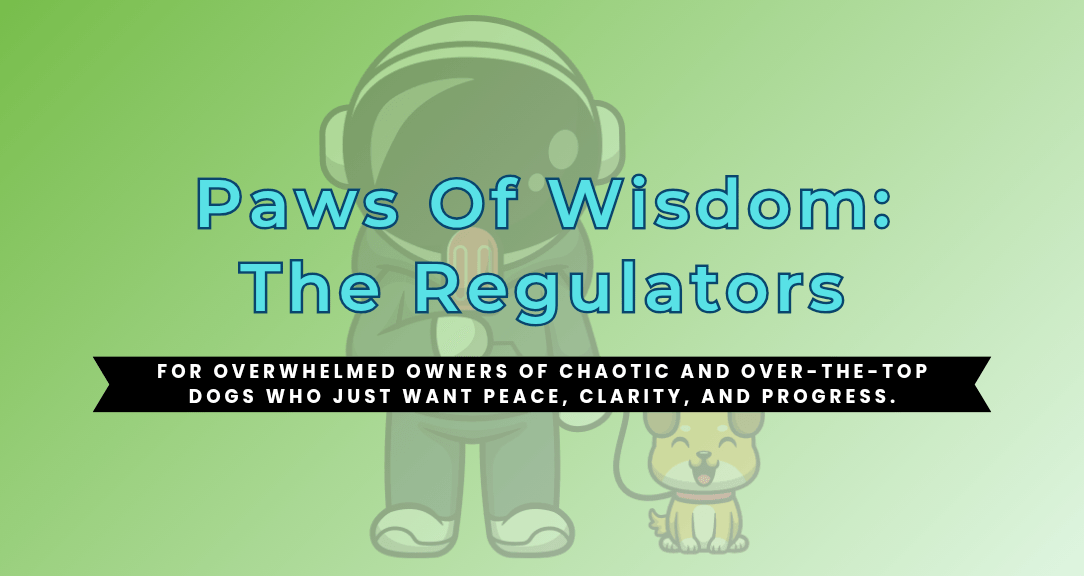 Paws of Wisdom Regulators Community 