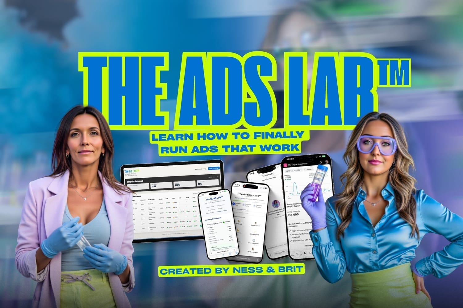 The Ads Lab™: Your All-In-One System to Run Smart, Scalable Ads That Sell