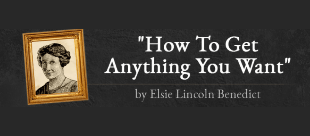 How To Get Anything You Want