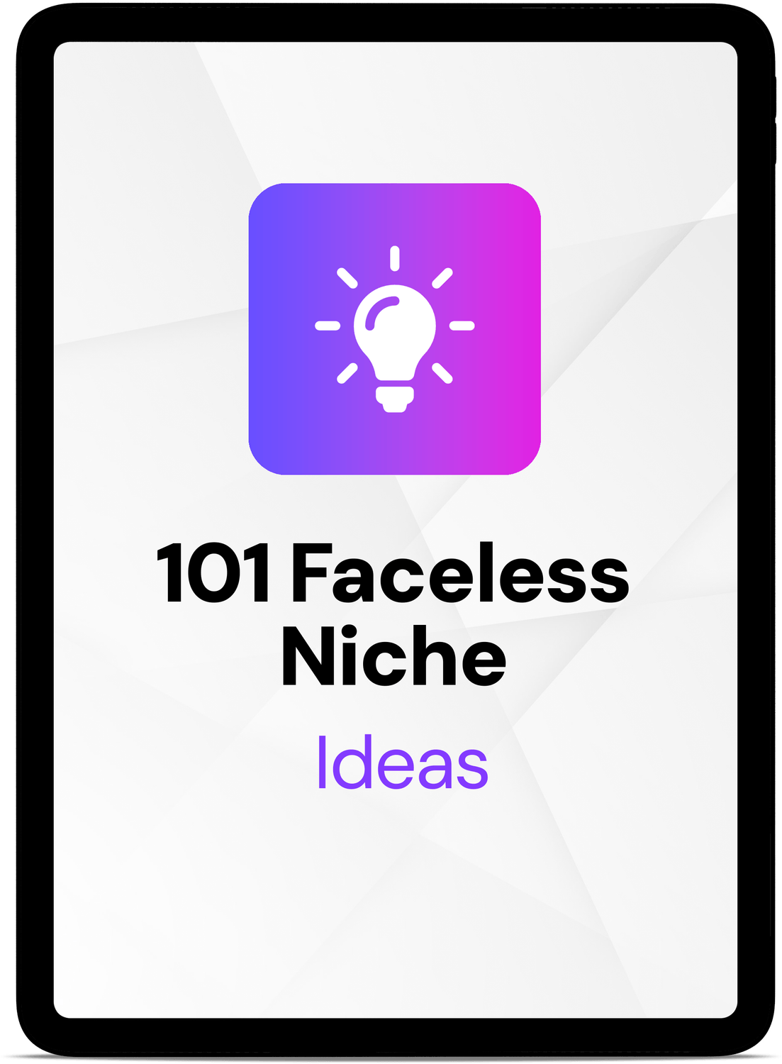 100 Faceless Niche Ideas