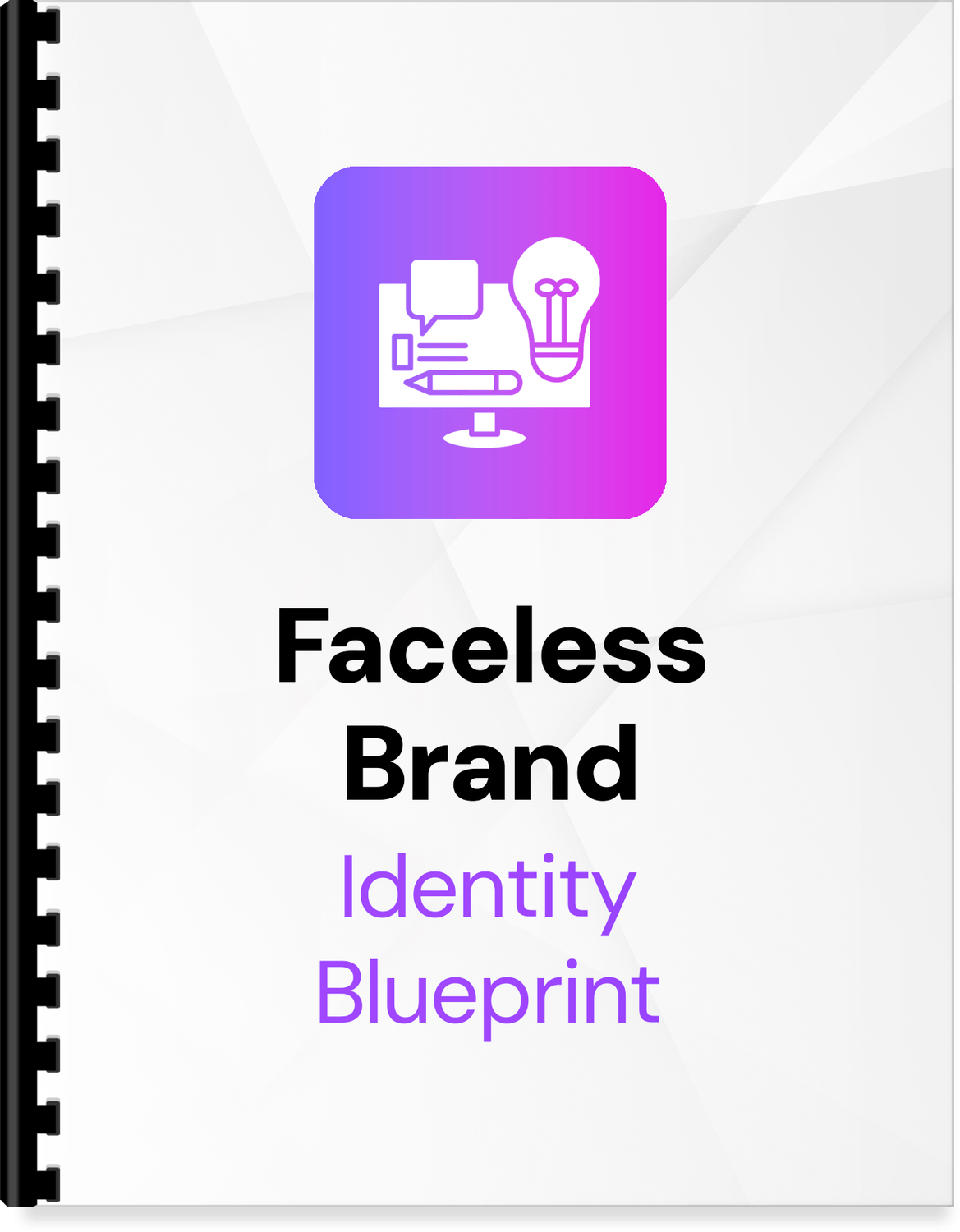 Faceless Brand Identity Blueprint