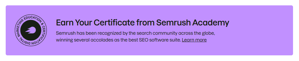 Earn Your Certificate from Semrush Academy