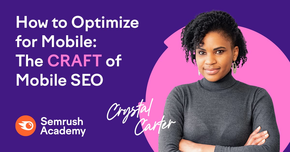 How to Optimize for Mobile The Craft of Mobile SEO