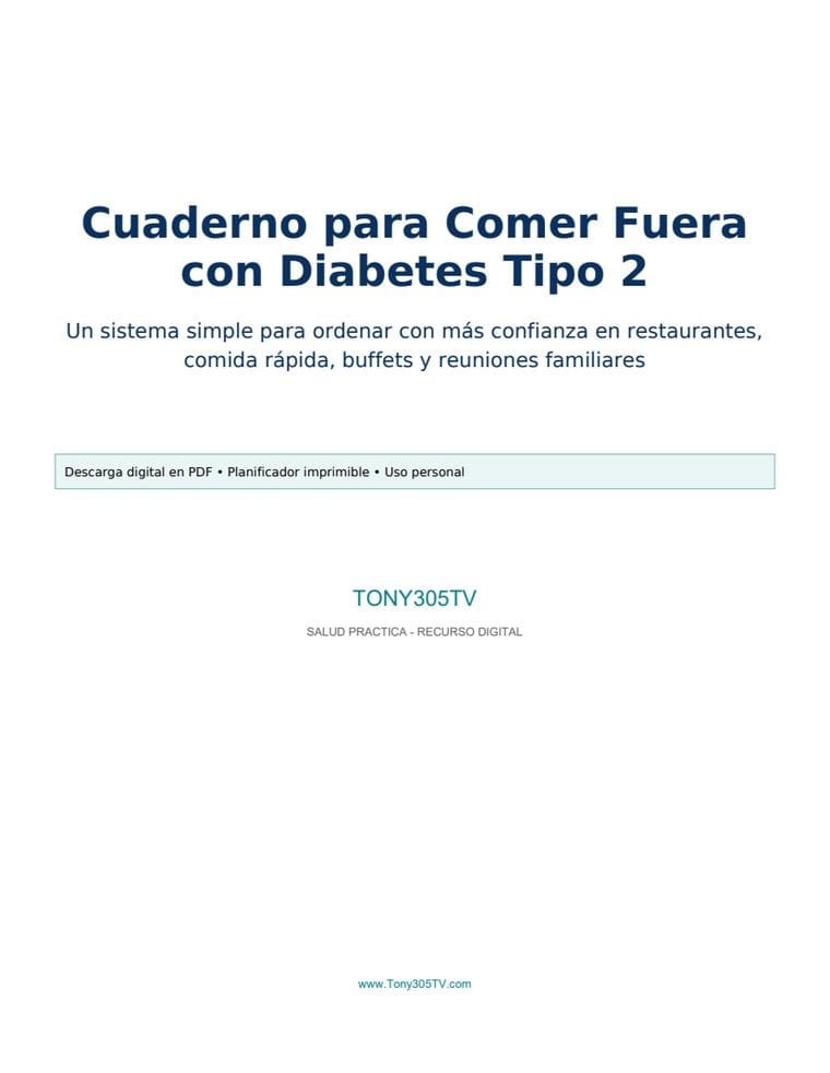 Cuaderno para Comer Fuera con Diabetes Tipo 2 - Tony305TV