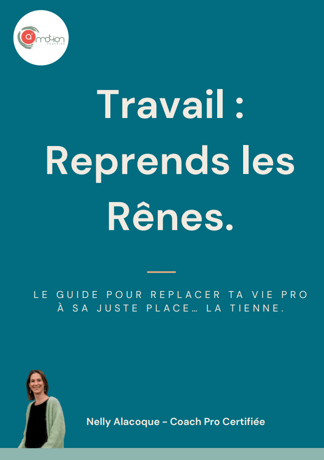 Guide d'auto-coaching Travail : reprends les rênes"