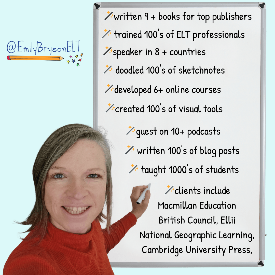 Emily Bryson ELT. Her profile picture doodling on a whiteboard. The whiteboard lists her experience: teacher training, book authoring, content creation for English language teachers, online courses, podcasts, blogs, sketchnotes and some of her clients, including National Geographic Learning, British Council, Ellii and Macmillan Education