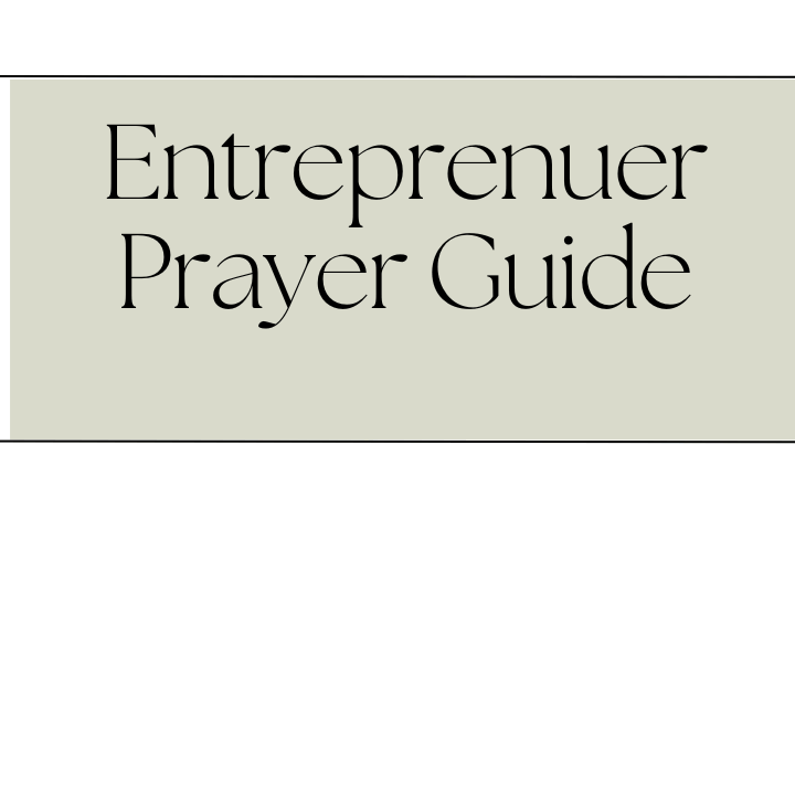Entreprenuer Weekly Prayer Guide