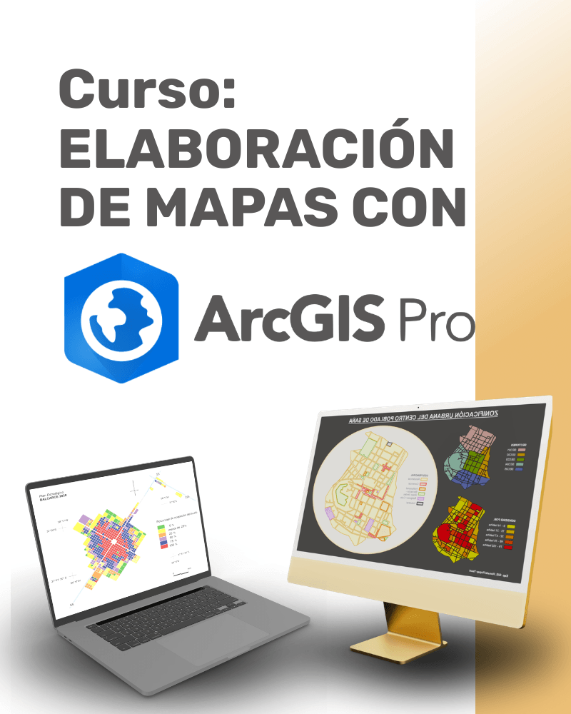 Curso Elaboración de Mapas con ArcGIS Pro HelpGIS
