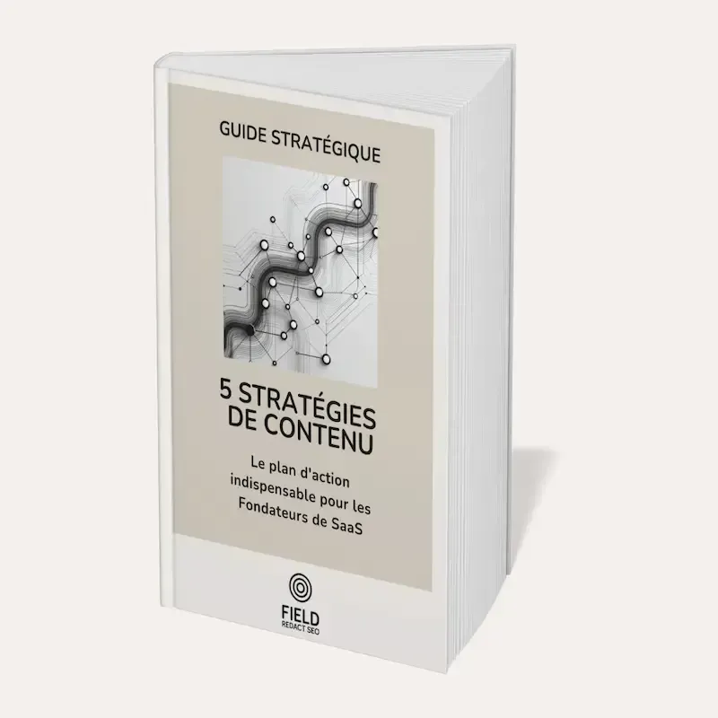 Couverture de l'e-book gratuit 'Les 5 Stratégies de Contenu' par Field Rédact SEO.
