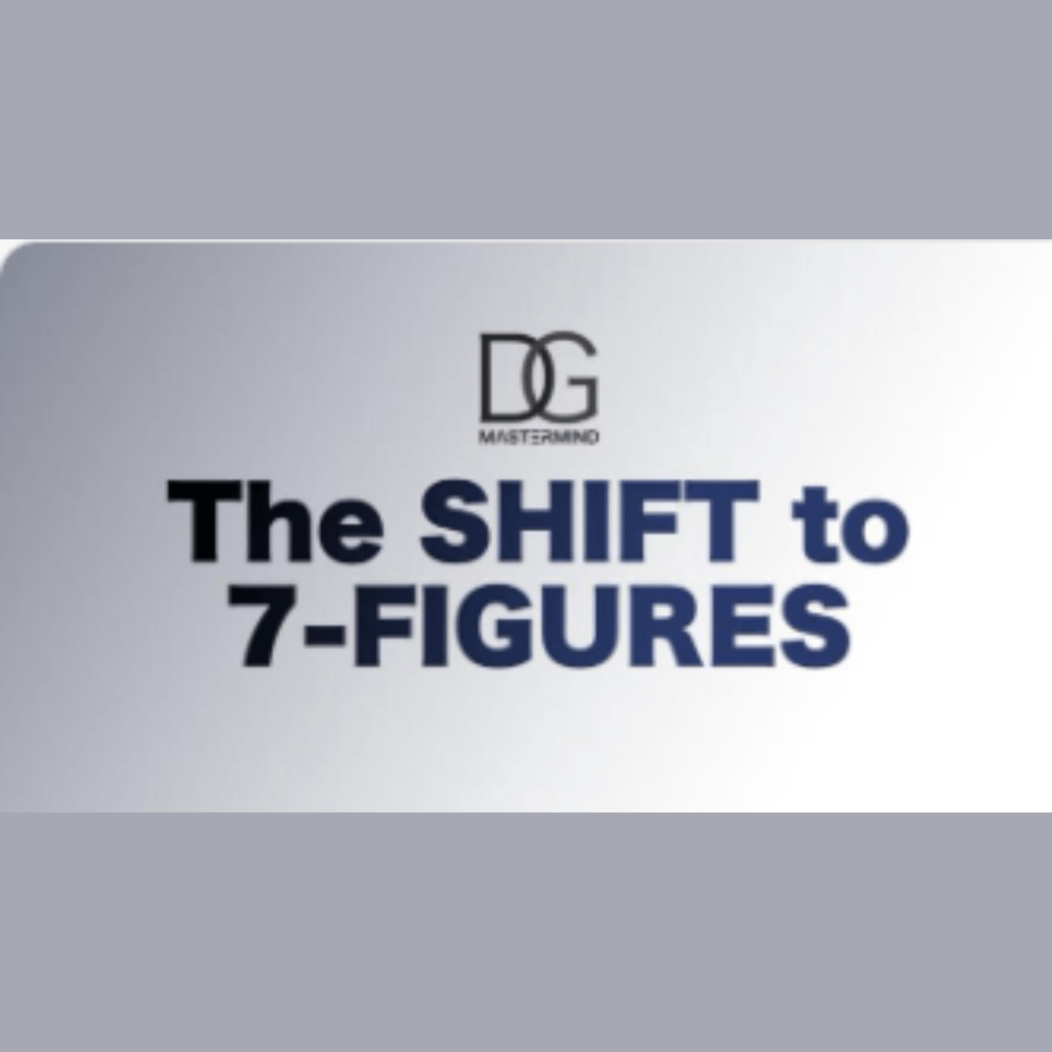 The SHIFT to 7 Figures: LIVE Mastermind Replays!