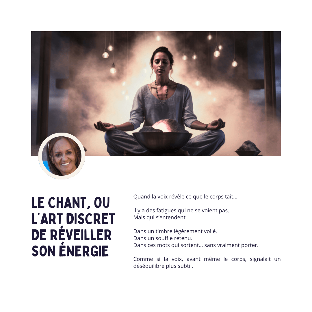Article le chant ou l'art discret de réveiller son énergie