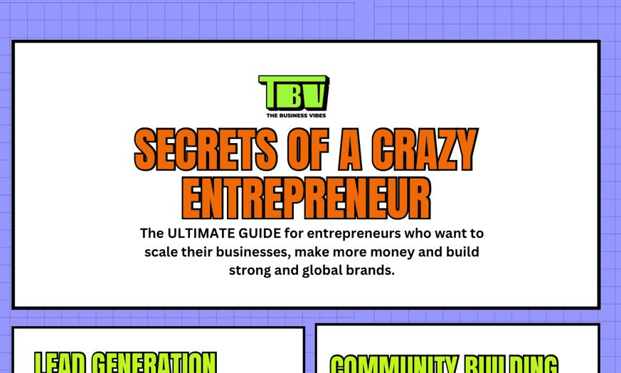 Secrets of a Crazy Entrepreneur