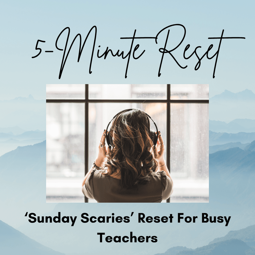 FREE Busy Teacher Reset: 5-Minute Audio