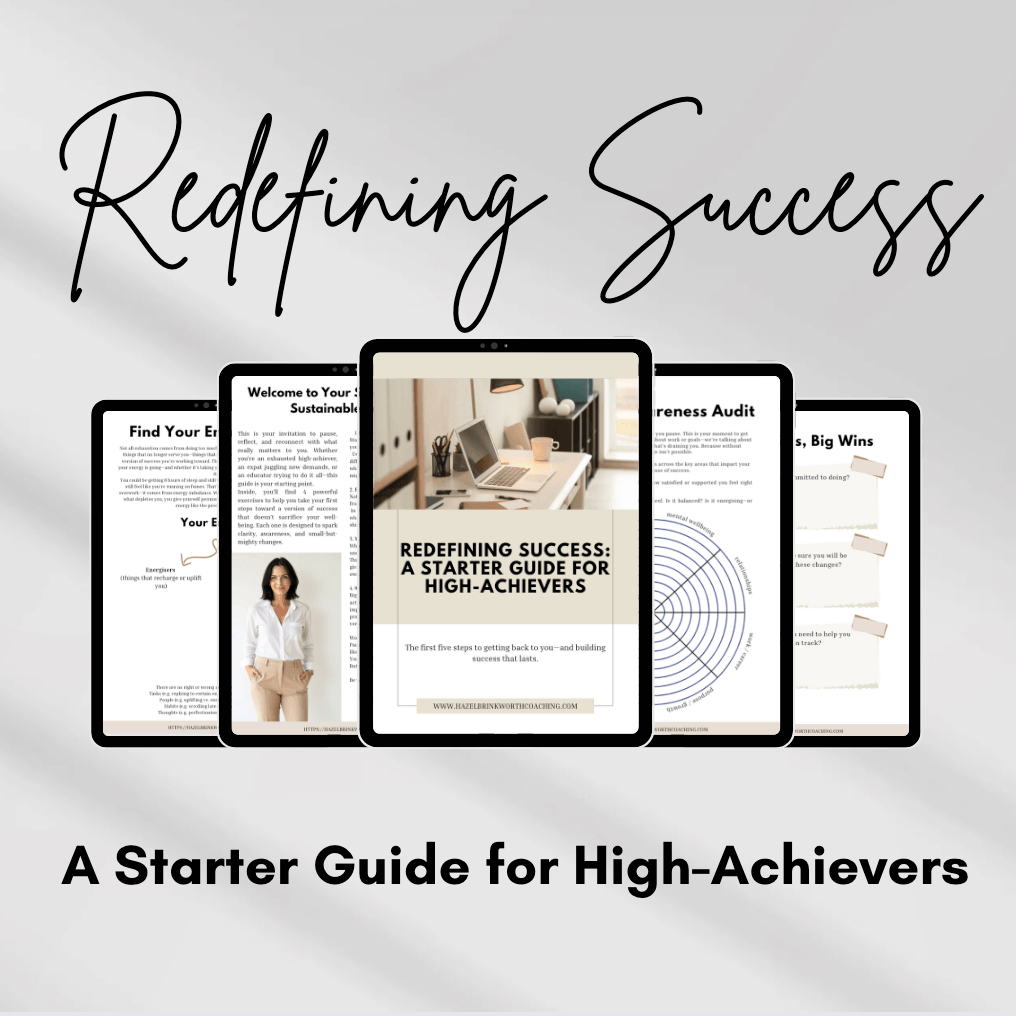 Redefining Success: A Starter Guide for High-Achievers