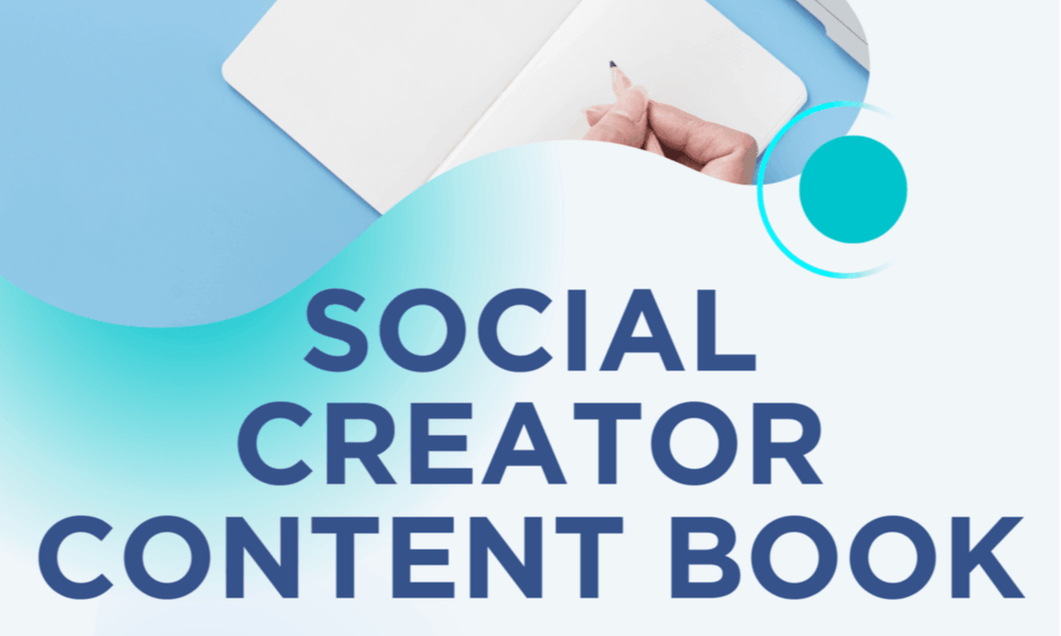 Get your SOCIAL CREATOR Content e-Book+ Daily CHECKLIST