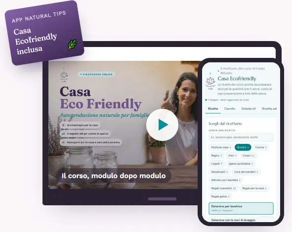 Il videocorso Casa Eco Friendly su computer e l'app Casa Ecofriendly inclusa sul telefono