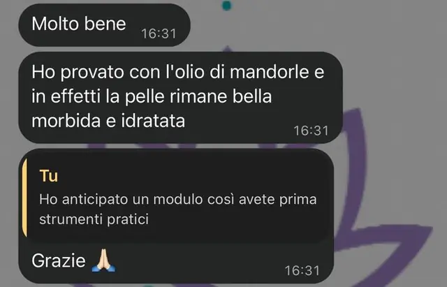 Messaggio: ho provato con l'olio di mandorle e la pelle rimane morbida e idratata