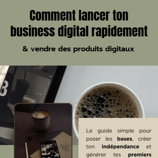 Guide gratuit "Comment lancer ton business digital rapidement"