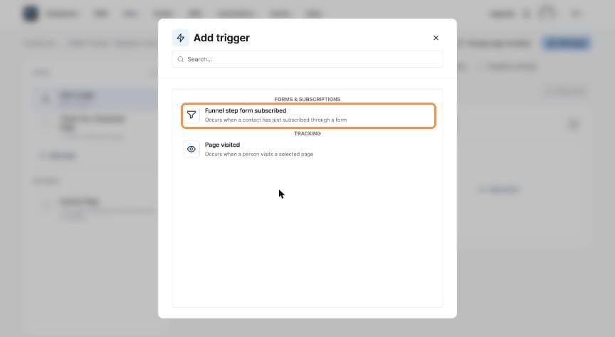 Add trigger dialog with Funnel step form subscribed highlighted