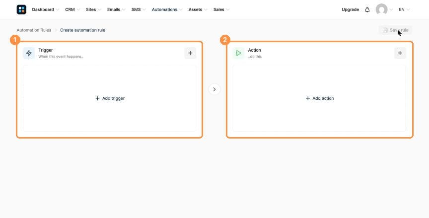 Empty rule with Trigger and Action boxes
