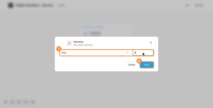 Add delay dialog set to 3 days