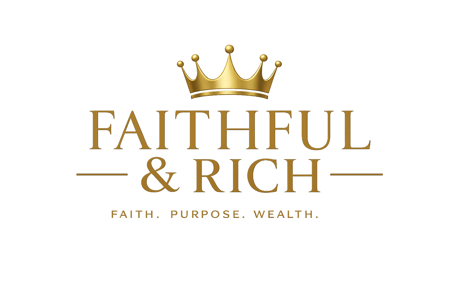 Faithful & Rich