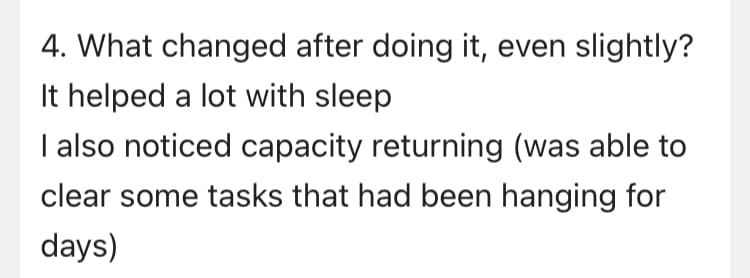 Reader message: helped a lot with sleep, noticed capacity returning