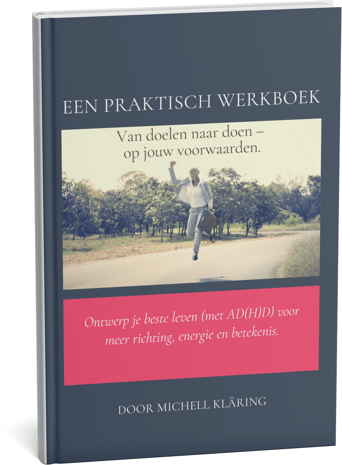 E-book Ontwerp je Beste Leven – praktische handvatten voor structuur, doelen en balans bij ADHD