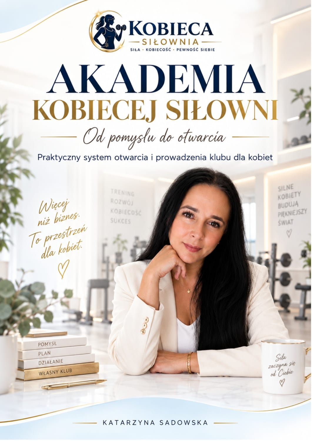 Akademia Kobiecej Siłowni 2.0.1 — okładka
