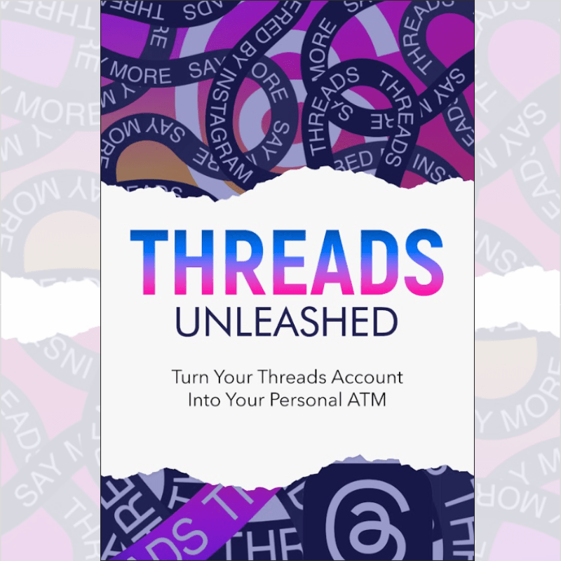 Threads Unleashed