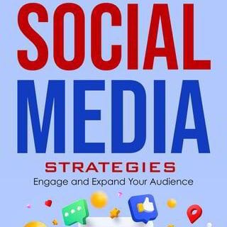 Social Media Strategies