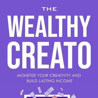 The Wealthy Creato