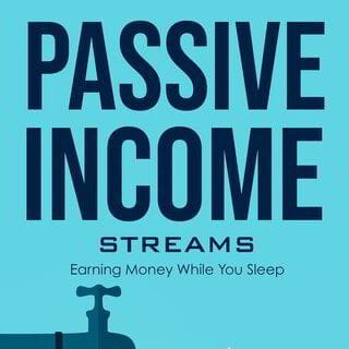 Passive Income Streams