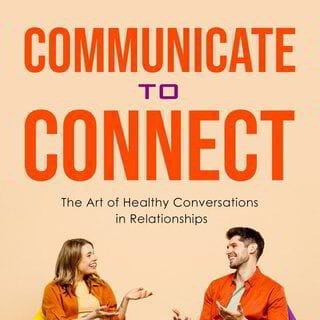 Communicate to Connect