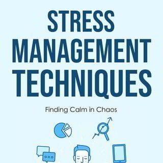 Stress Management Techniques