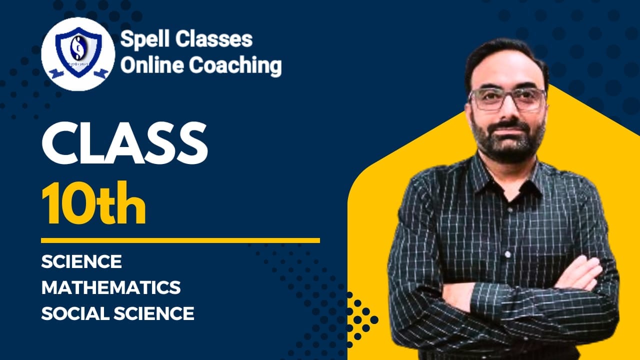 class 10th course spell classes