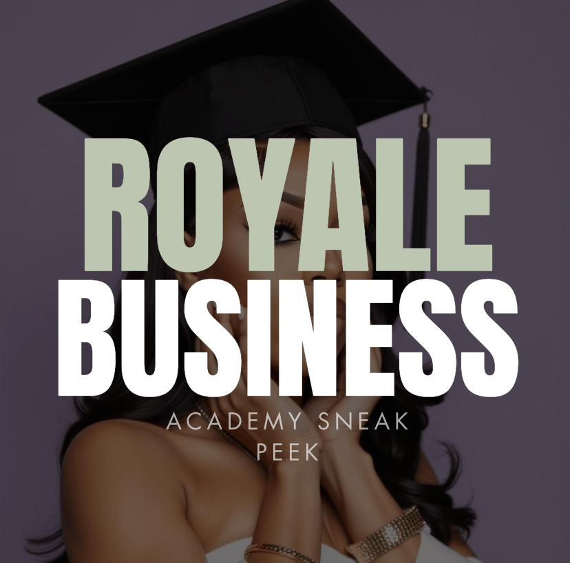 ROYALE BUSINESS ACADEMY SNEAK PEAK