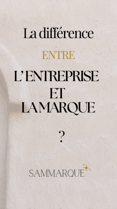 Différence entre entreprise et marque