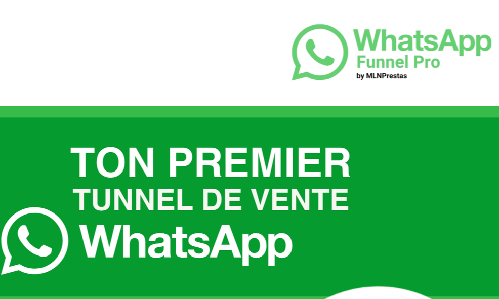 Obtiens Ton Guide "Ton 1er Tunnel de vente WhatsApp" dès maintenant !